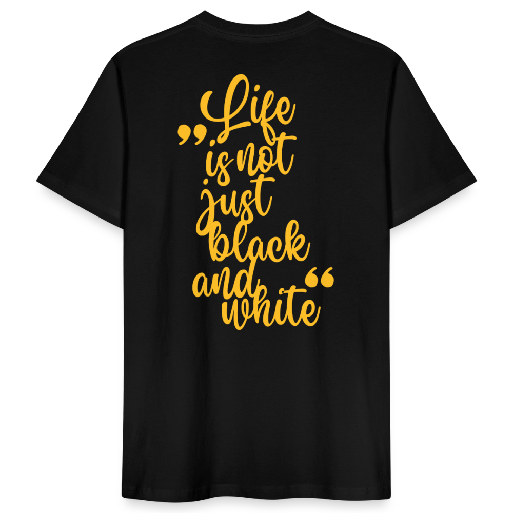 LiNBW. Männer T-Shirt Life is not just black and white - Schwarz