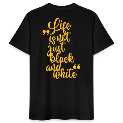 LiNBW. Männer T-Shirt Life is not just black and white - Schwarz