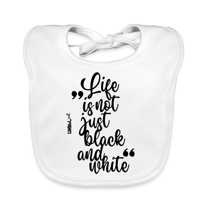 LiNBW. Lätzchen Life is not just black and white - Weiß