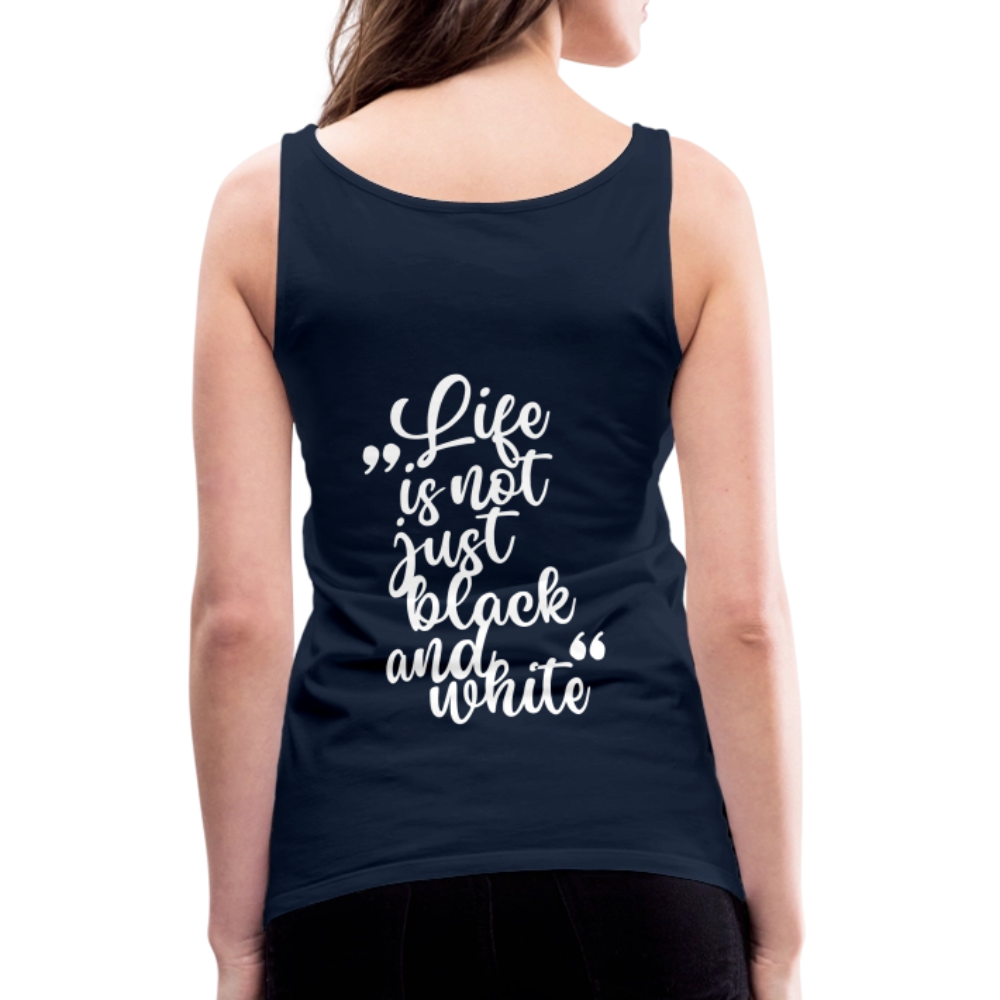 LiNBW. Frauen Tank-Top Life is not just black and white - Navy