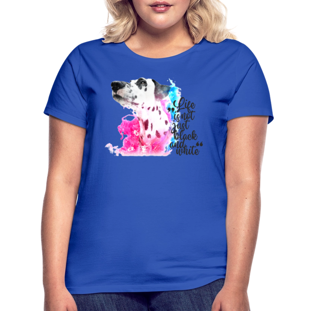 LiNBW. Frauen T-Shirt Dalmatiner Life is not just black and white - Royalblau