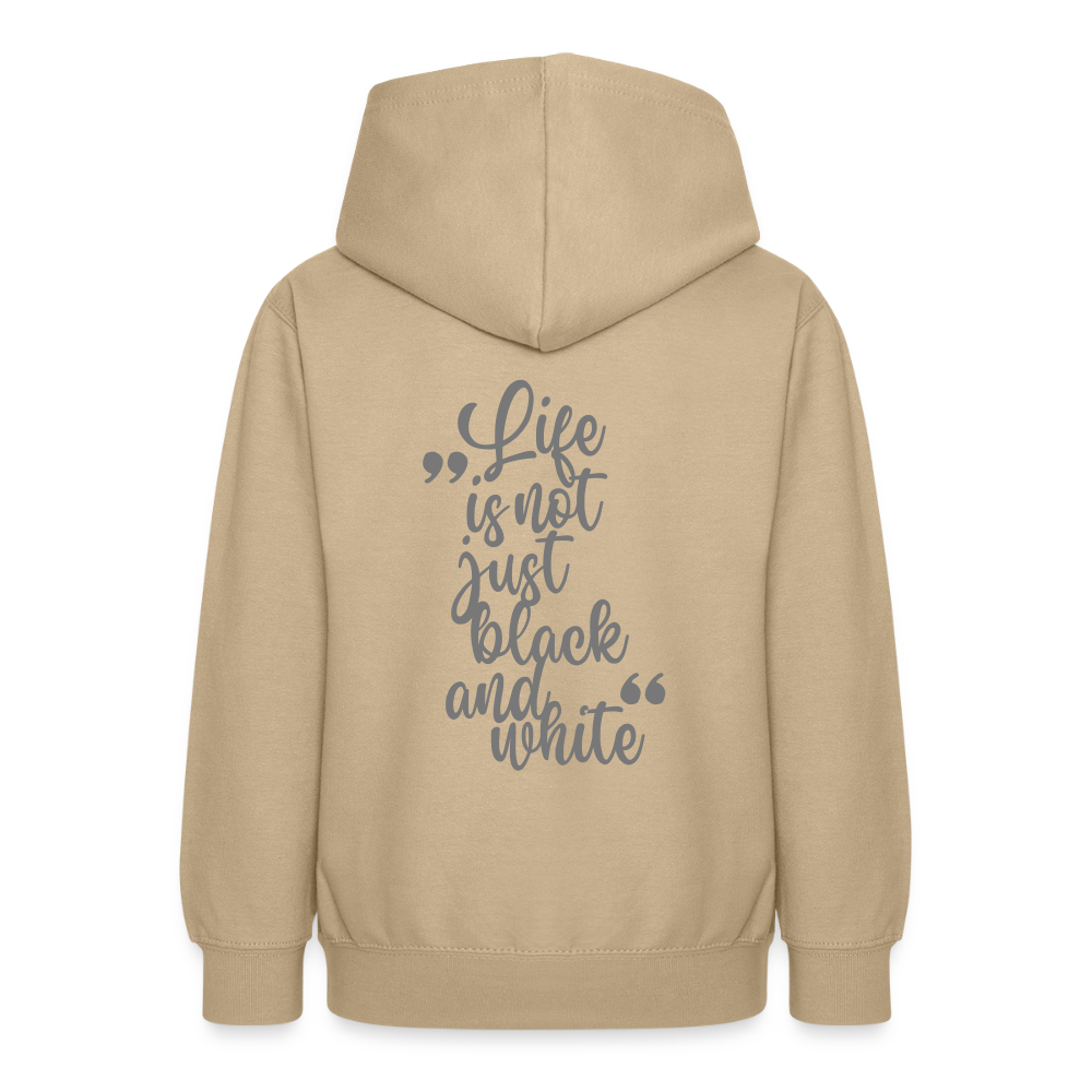 LiNBW. Teenager Hoodie Life is not just black and white - Sand