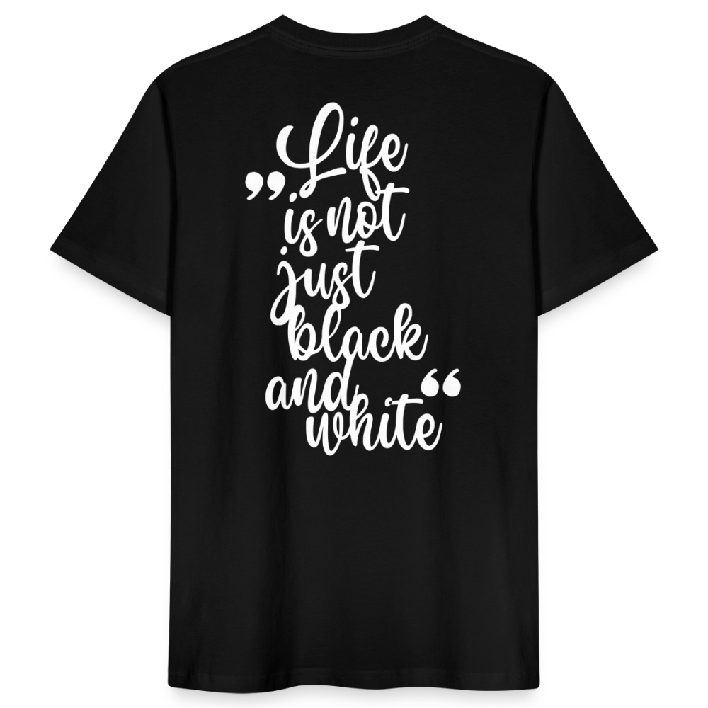 LiNBW. Männer T-Shirt Life is not just black and white - Schwarz
