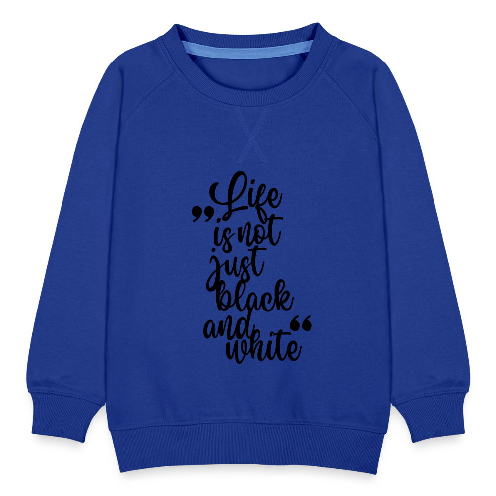LiNBW. Kinder Pullover Life is not just black and white - Royalblau