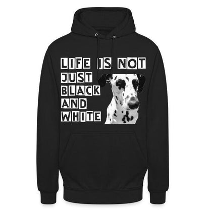 Dalmatiner Unisex Hoodie – Kuscheliger Kapuzenpullover für Damen & Herren - LiNBW. - LIFE IS NOT JUST BLACK AND WHITE